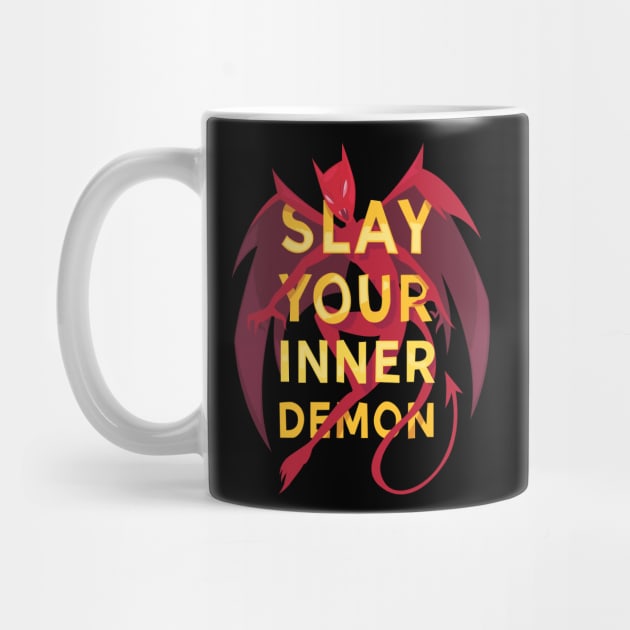 Slay your inner demon by madeinchorley